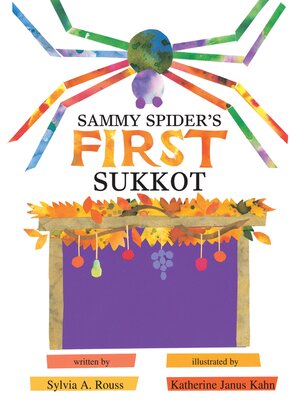 cover image of Sammy Spider's First Sukkot